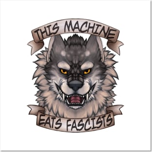 This Machine Eats Fascists Posters and Art